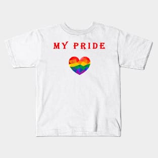 My Pride Kids T-Shirt